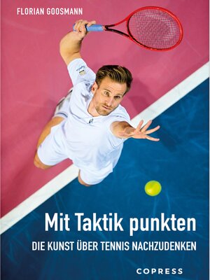 cover image of Mit Taktik punkten. Die Kunst über Tennis nachzudenken